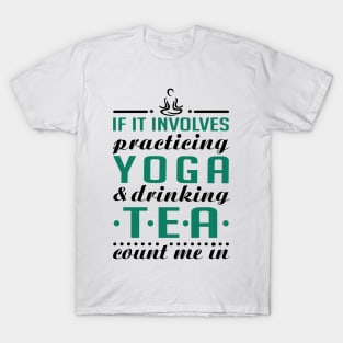 Yoga and Tea T-Shirt